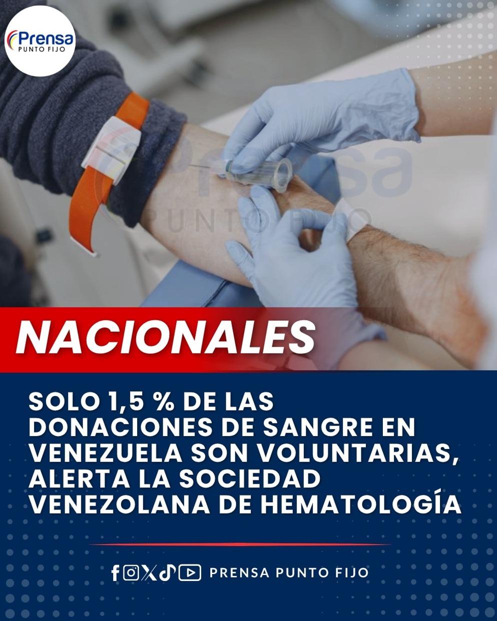 La Sociedad Venezolana de Hematología (SVH) advirtió que solo 1,5 % de las donaciones de sangre en el país son voluntarias